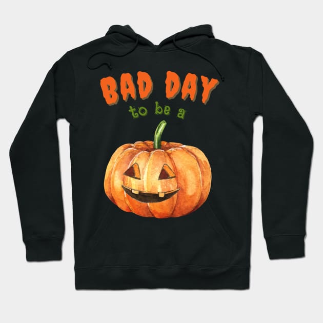 Bad Day To Be A Pumpkin Hoodie by Enriched by Art